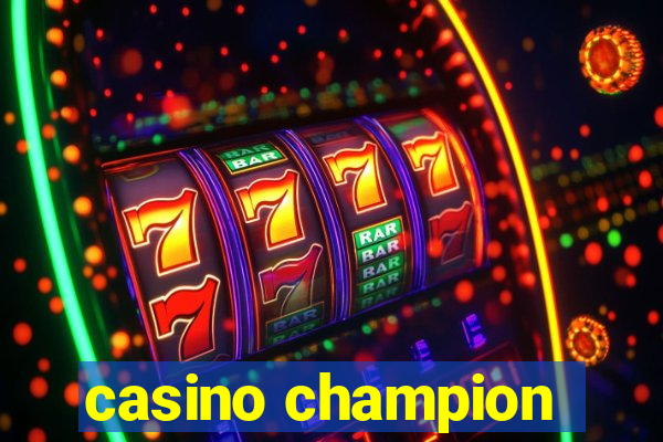 casino champion